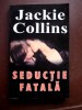 Seductie fatala-Jackie Collins