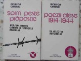 SOIM PESTE PRAPASTIE. POEZII ALESE 1914-1944 VOL.1-2 VERSURI INEDITE CREATE IN TEMNITELE AIUDULUI-NICHIFOR -230622