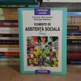 CRISTIAN BOCANCEA - ELEMENTE DE ASISTENTA SOCIALA , POLIROM , 1999 *