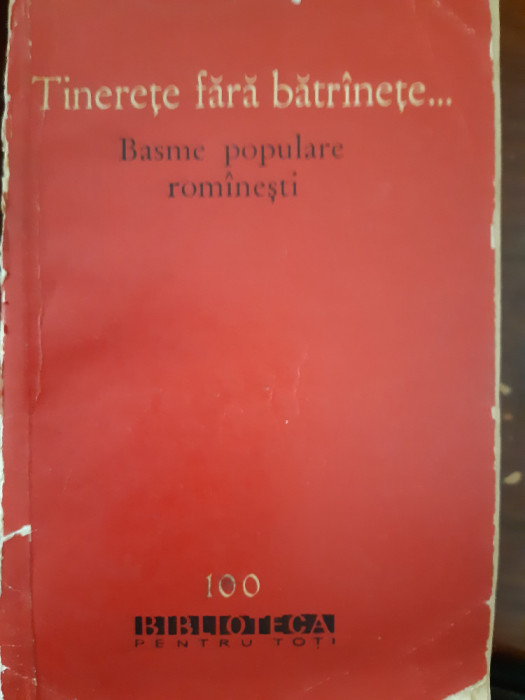 Basme populare romanesti Tinerete fara batranete 1961