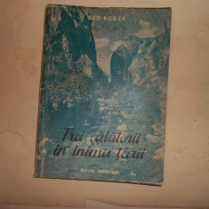 Geo Bogza, Trei calatorii in inima tarii, 1951
