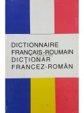 Micaela Slavescu - Dictionnaire francais-roumain / Dictionar francez-roman (editia 1998)