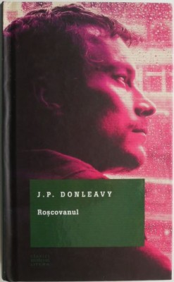 Roscovanul &amp;ndash; J. P. Donleavy foto