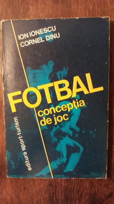 FOTBAL CONCEPTIA DE JOC- ION IONESCU, CORNEL DINU foto