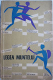 Legea muntelui. Schite si nuvele sportive