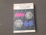 De la Tales la Einstein de Eugen Rusu 26/3