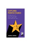 Capcana perfectiunii - Thomas Curran - Trei