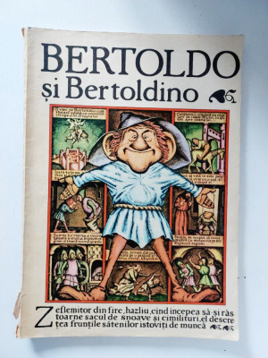 Bertoldo si Bertoldino. Poveste populara italiana - Editura Ion Creanga, 1984 foto