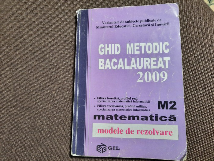 GHID METODIC MATEMATICA BACALAUREAT 2009 M2
