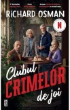Clubul Crimelor de Joi. Coperta film (Editie tie-in) - Richard Osman