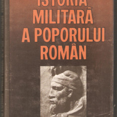 Istoria militara a poporului roman vol.1