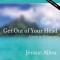 Get Out of Your Head Leader&#039;s Guide: A Study in Philippians
