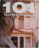 101 Historic Hideaways - Carte in Engleza, Stare Buna/Foarte Buna - Ghid Turistic Istoric