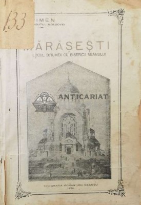 Marasesti. Locul biruintii cu Biserica Neamului - 1924 - Pimen Vlad (Z97) foto