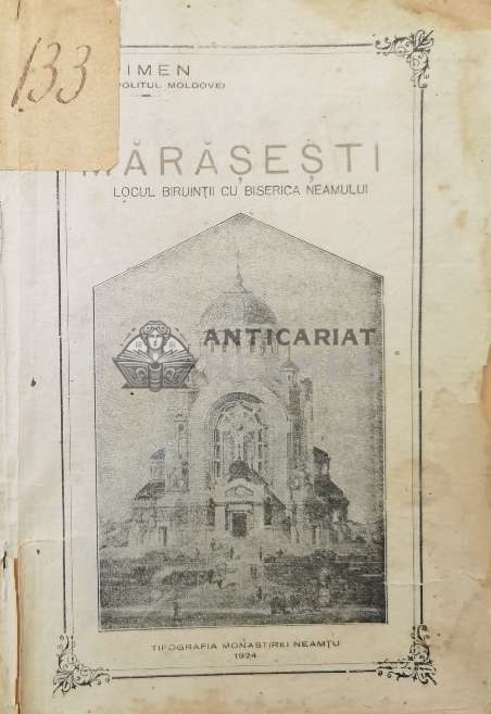 Marasesti. Locul biruintii cu Biserica Neamului - 1924 - Pimen Vlad (Z97)