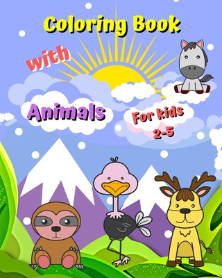 Coloring Book with Animals for kids 2-5: Cute animals, easy, big, simple coloring images with thick lines foto