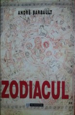 Zodiacul - Andre Barbault foto