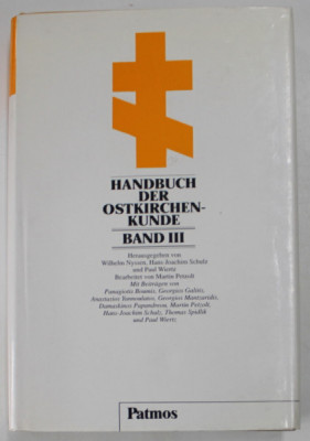 HANDBUCH DER OSTKIRCHENKUNDE , BAND III von WILHELM NYSSEN ...PAUL WIERTZ , 1997 foto