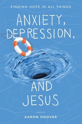 Anxiety, Depression, and Jesus: Finding Hope in All Things foto
