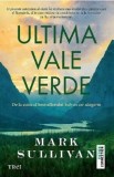 Ultima vale verde - Mark Sullivan, 2021