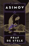 Imperiul II. Praf de stele - Isaac Asimov - Editura Paladin