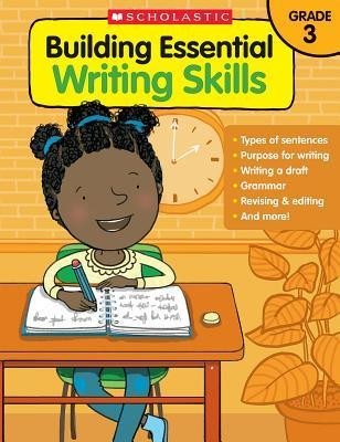 Building Essential Writing Skills: Grade 3 foto