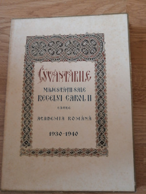 Cuv&amp;acirc;ntările Majestății sale Regelui Carol II către Academia Rom&amp;acirc;nă 1930-1940 foto