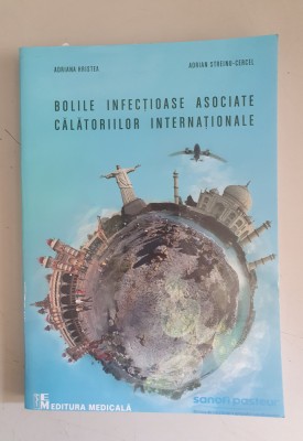 Adriana Hristea - Bolile infectionase asociate calatoriilor internationale foto