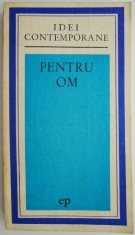 Pentru om &ndash; Mikel Dufrenne
