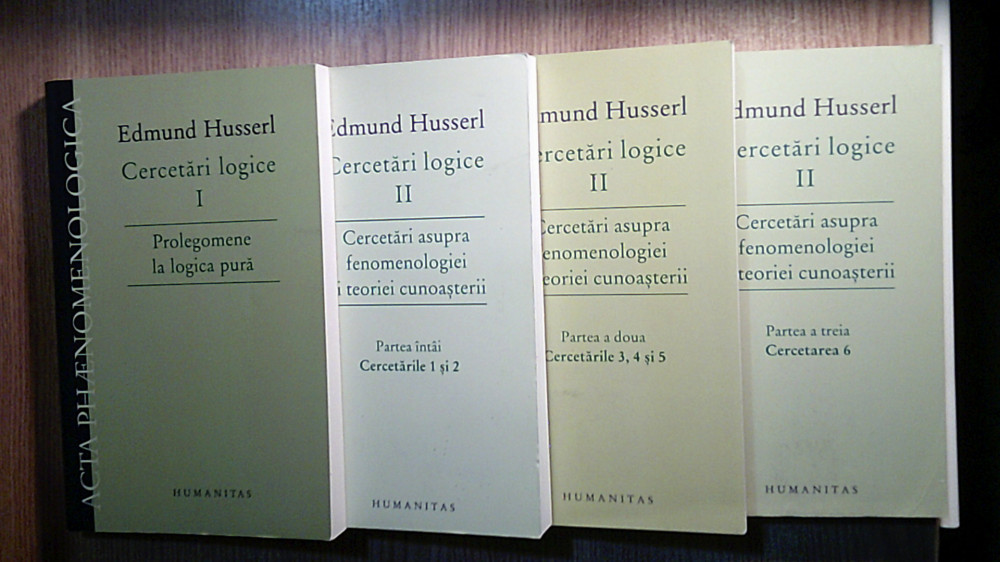 Edmund Husserl - Cercetari logice (4 vol.), (Editura Humanitas, 2007-2013)  | Okazii.ro