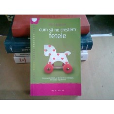 CUM SA NE CRESTEM FETELE - STEVE BIDDULPH