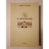 Andrei Șerban - O biografie (cu o postfață de Basarab Nicolescu)