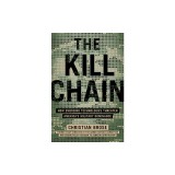 The Kill Chain: How Emerging Technologies Threaten America&#039;s Military Dominance