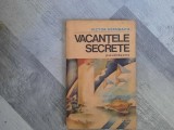 Vacantele secrete de Victor Kernbach