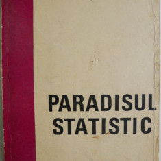 Paradisul statistic – Ion Calugaru