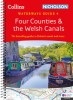 Four Counties and the Welsh Canals: For Everyone with an Interest in Britain&#039;s Canals and Rivers