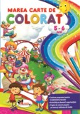 Marea carte de colorat 5-6 ani - Autor Anonim - Editura Aramis