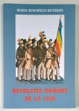 EXPOZITIA SI CATALOGUL REVOLUTIA ROMANA DE LA 1848 , 2008