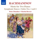 Rachmaninov - Works for Two Pianos | Sergei Rachmaninov, Martin Roscoe, Peter Donohoe