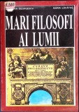 MARI FILOSOFI AI LUMII-DAKMARA GEORGESCU, MARIA LACATUS-360770
