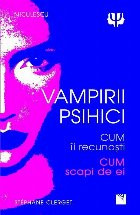 Vampirii psihici