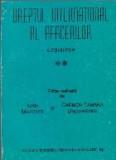 Dreptul international al afacerilor, Legislatie, Volumele I, II si III