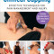 A Practitioner&#039;s Guide to Clinical Cupping: Effective Techniques for Pain Management and Injury