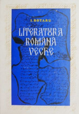 Literatura romana veche - I. Rotaru foto