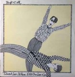 Vinil # Vinyl, 12&quot;, Soft Cell &lrm;&ndash; Tainted Love / Where Did Our Love Go ; 45 RPM (VG+)