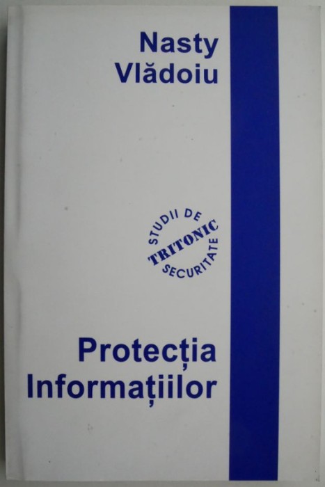 Protectia informatiilor &ndash; Nasty Vladoiu