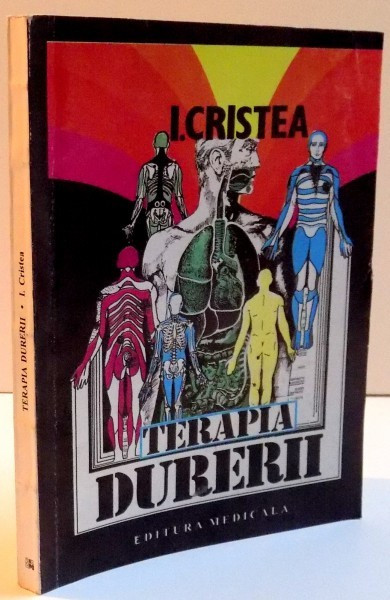 TERAPIA DURERII de I.CRISTEA , 1996