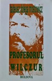 Cumpara ieftin Profesorul Wilczur - Tadeusz Dolega Mostowicz ($E46)