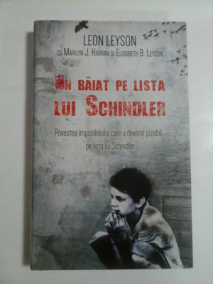 UN BAIAT PE LISTA LUI SCHINDLER - LEON LEYSON, CU MARILYN J. HARRAN I ELISABETH B. LEYSON foto