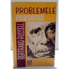 PROBLEMELE FILOSOFIEI de BERTRAND RUSSELL , 1998